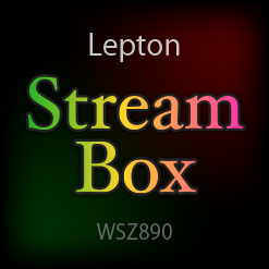 Lepton Stream Box　WSZ890